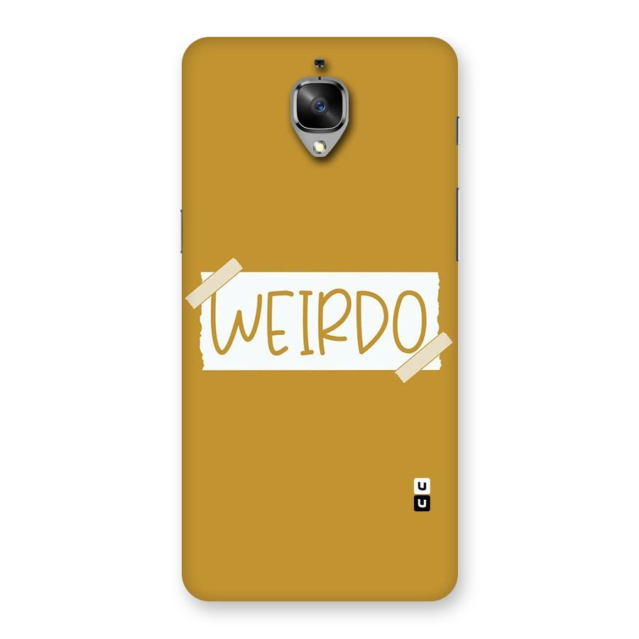 Simple Weirdo Back Case for OnePlus 3