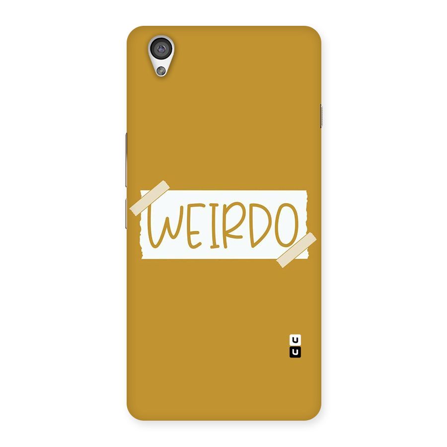 Simple Weirdo Back Case for OnePlus X