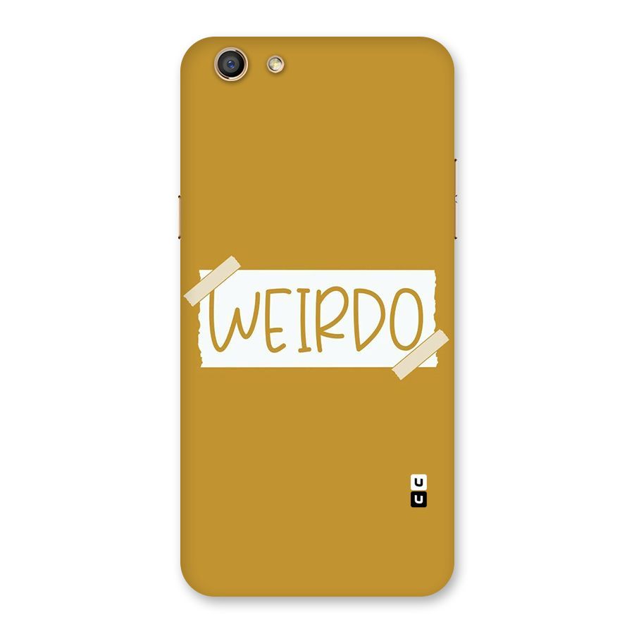 Simple Weirdo Back Case for Oppo F3