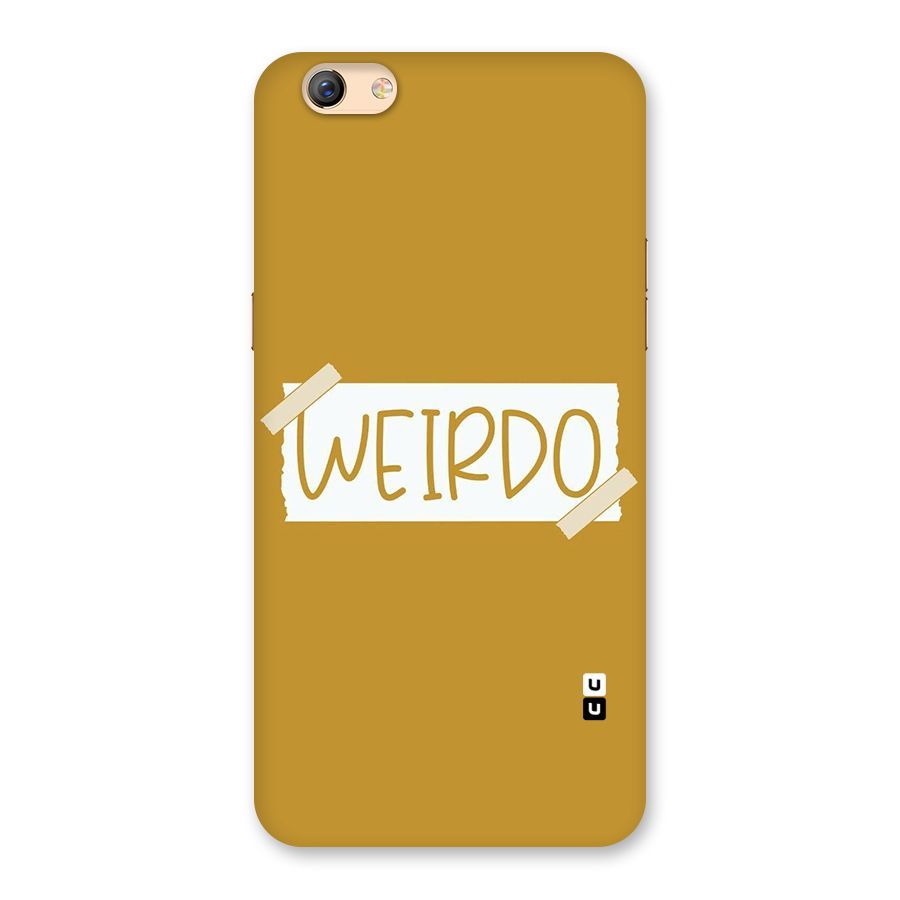 Simple Weirdo Back Case for Oppo F3 Plus