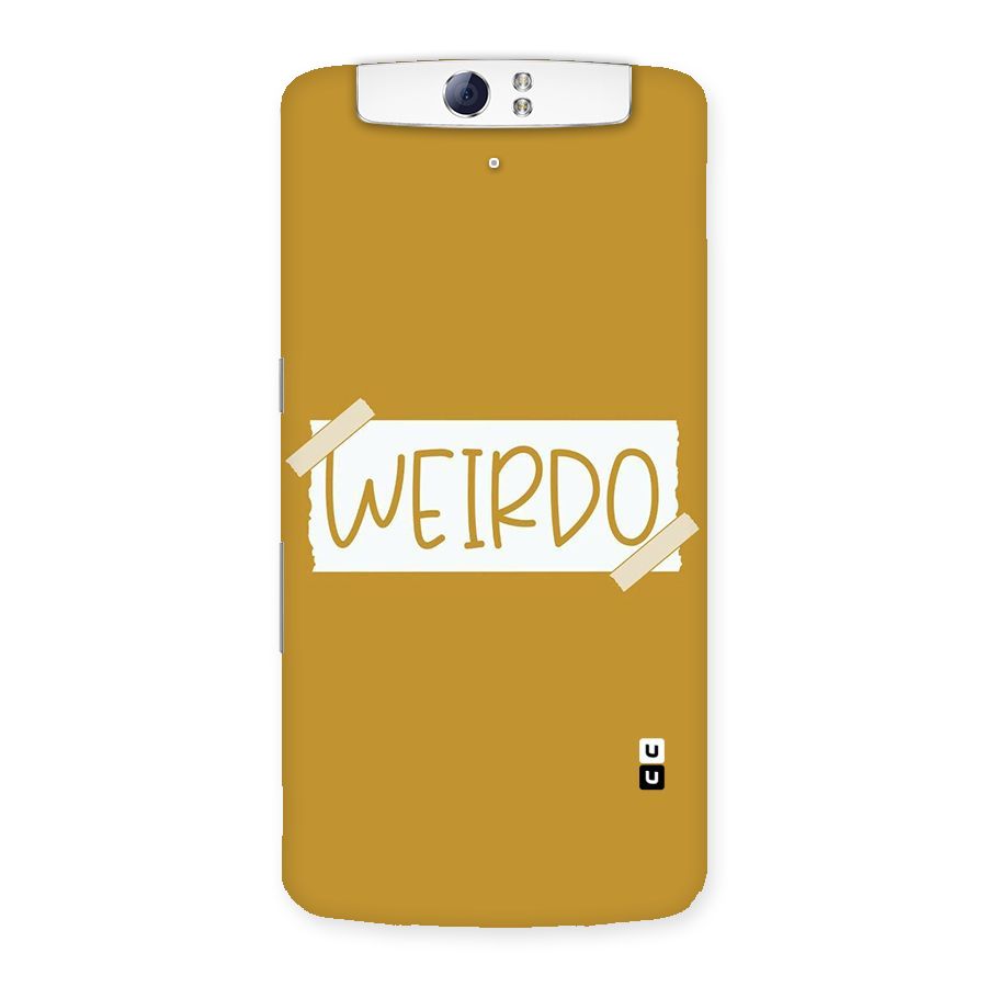 Simple Weirdo Back Case for Oppo N1
