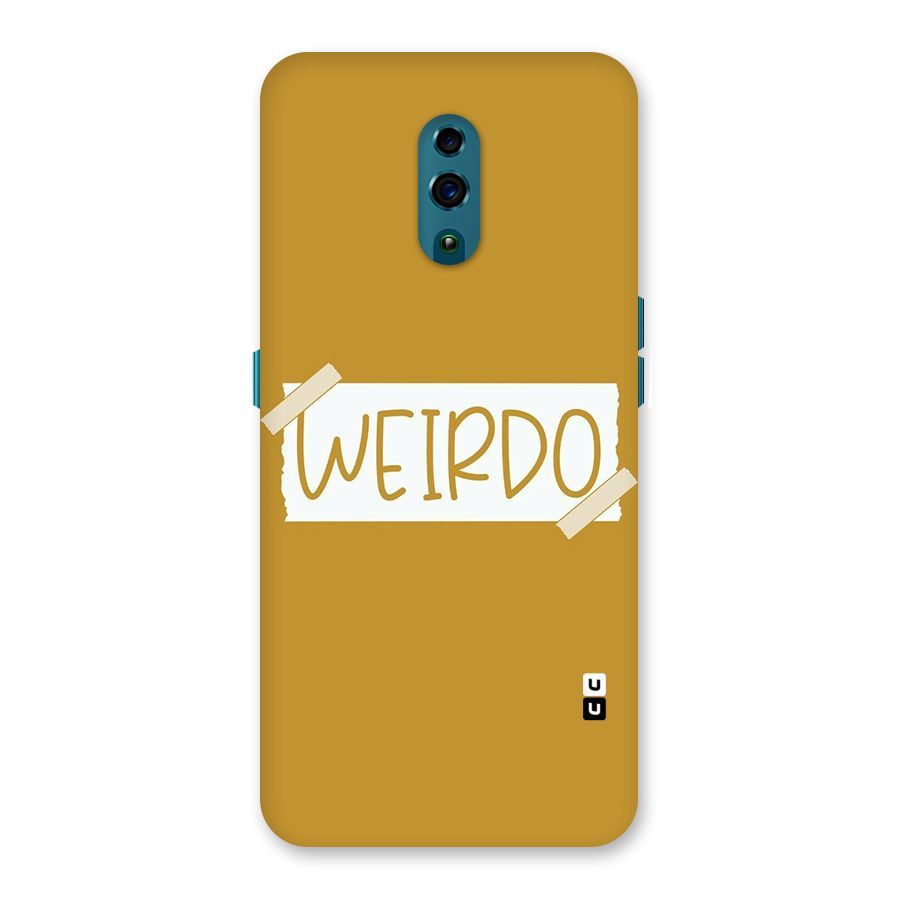 Simple Weirdo Back Case for Oppo Reno