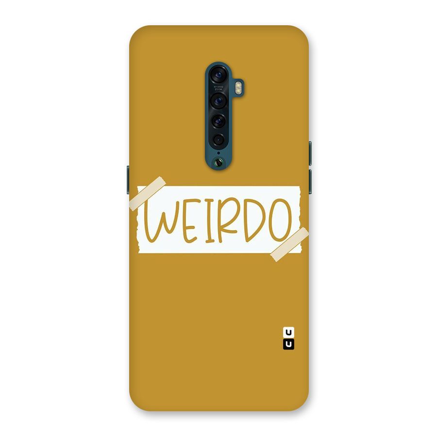 Simple Weirdo Back Case for Oppo Reno2