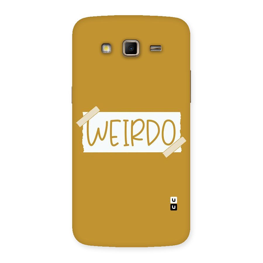Simple Weirdo Back Case for Samsung Galaxy Grand 2