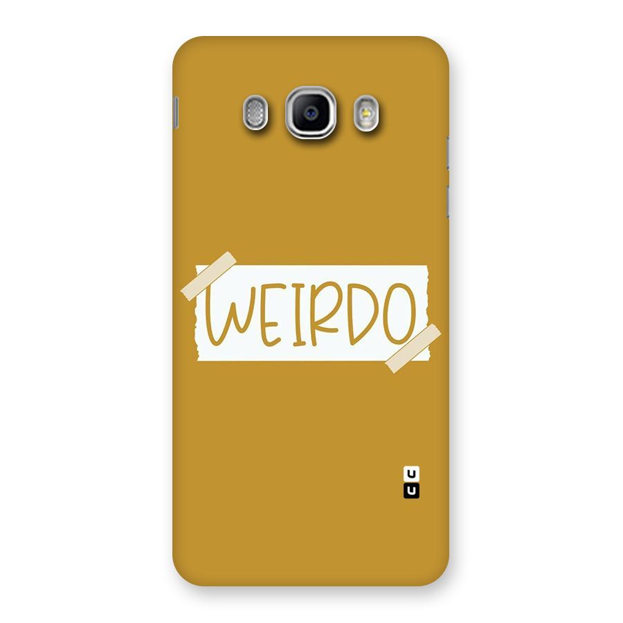 Simple Weirdo Back Case for Samsung Galaxy J5 2016