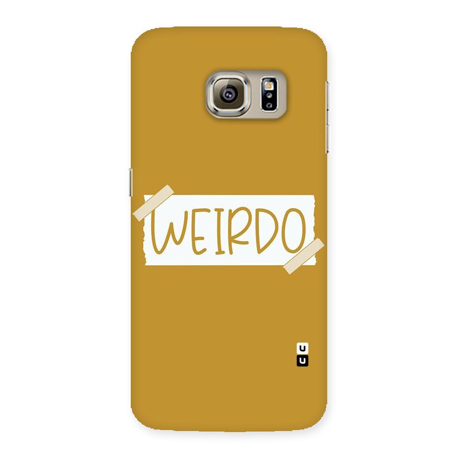 Simple Weirdo Back Case for Samsung Galaxy S6 Edge