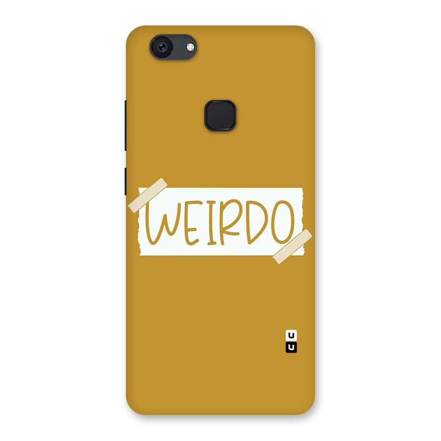 Simple Weirdo Back Case for Vivo V7 Plus