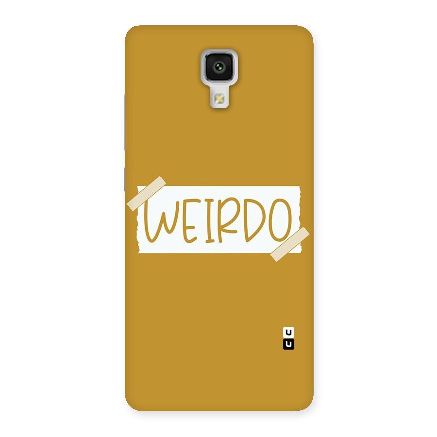 Simple Weirdo Back Case for Xiaomi Mi 4