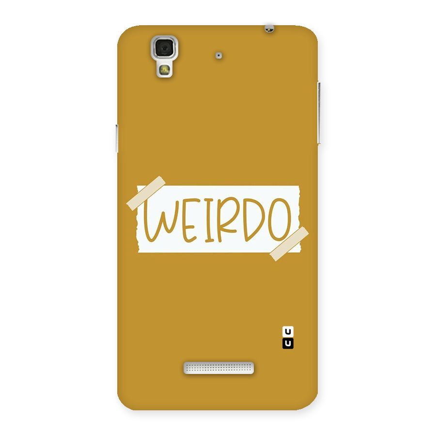 Simple Weirdo Back Case for YU Yureka Plus