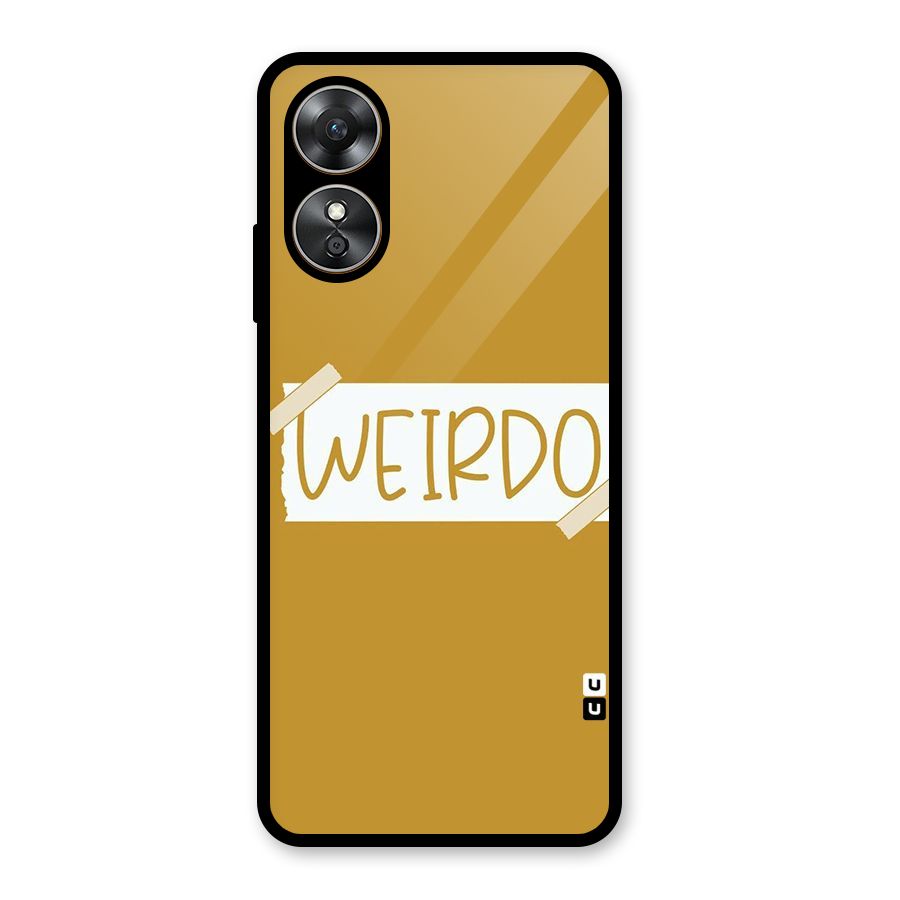 Simple Weirdo Glass Back Case for Oppo A17