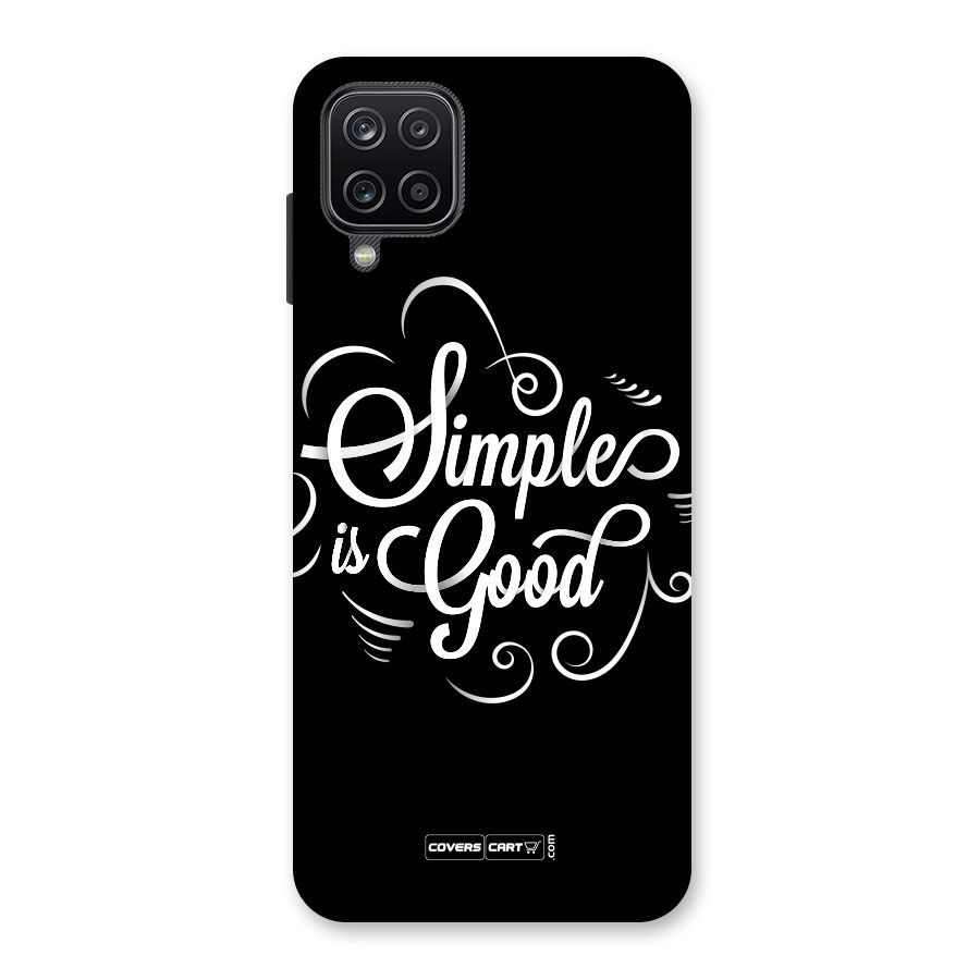 Simple is Good Back Case for Galaxy A12