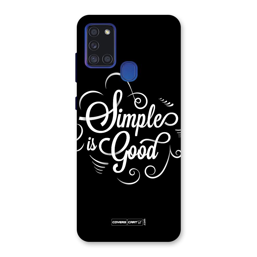 Simple is Good Back Case for Galaxy A21s