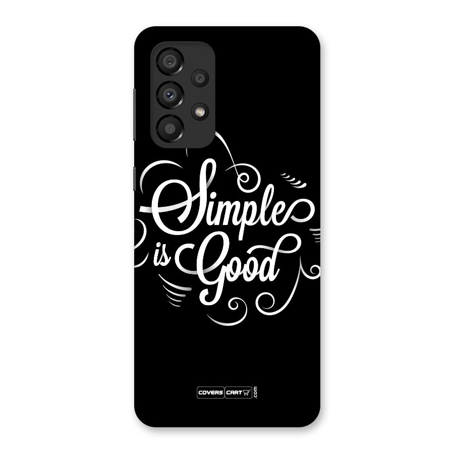 Simple is Good Back Case for Galaxy A33 5G