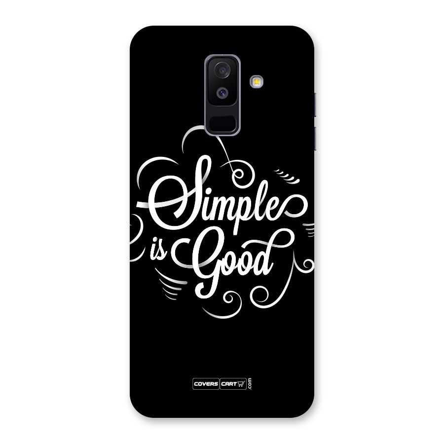 Simple is Good Back Case for Galaxy A6 Plus