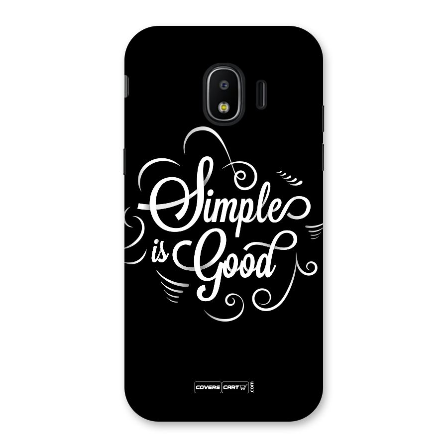 Simple is Good Back Case for Galaxy J2 Pro 2018