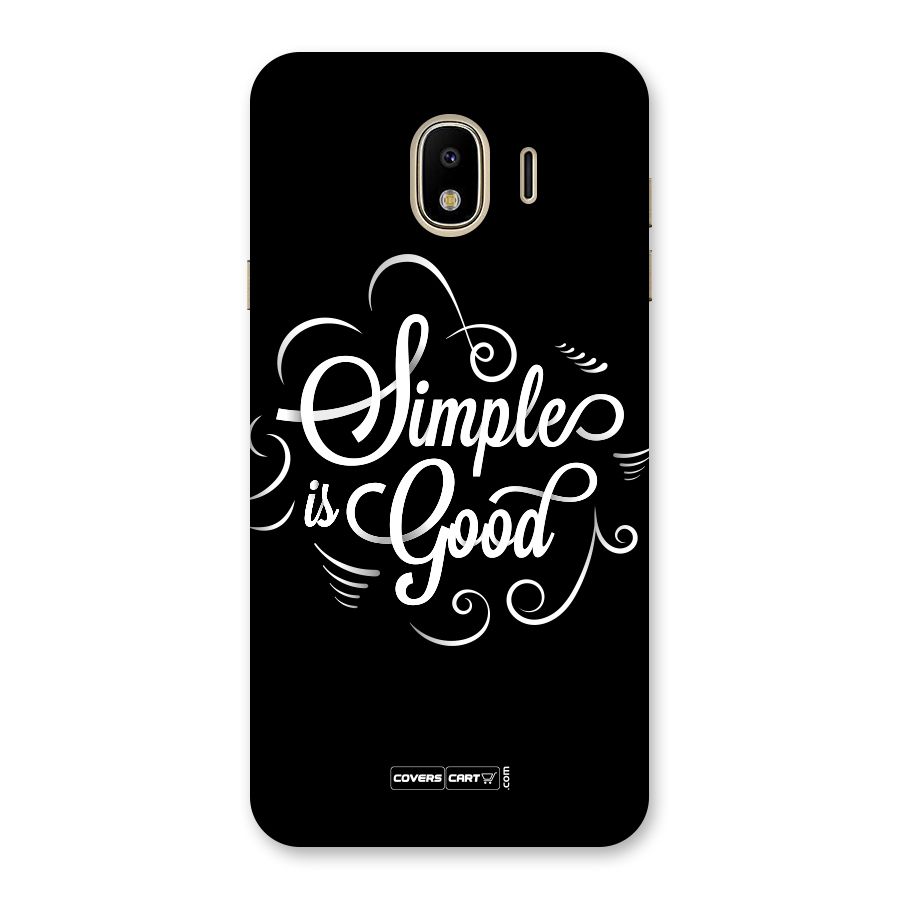 Simple is Good Back Case for Galaxy J4