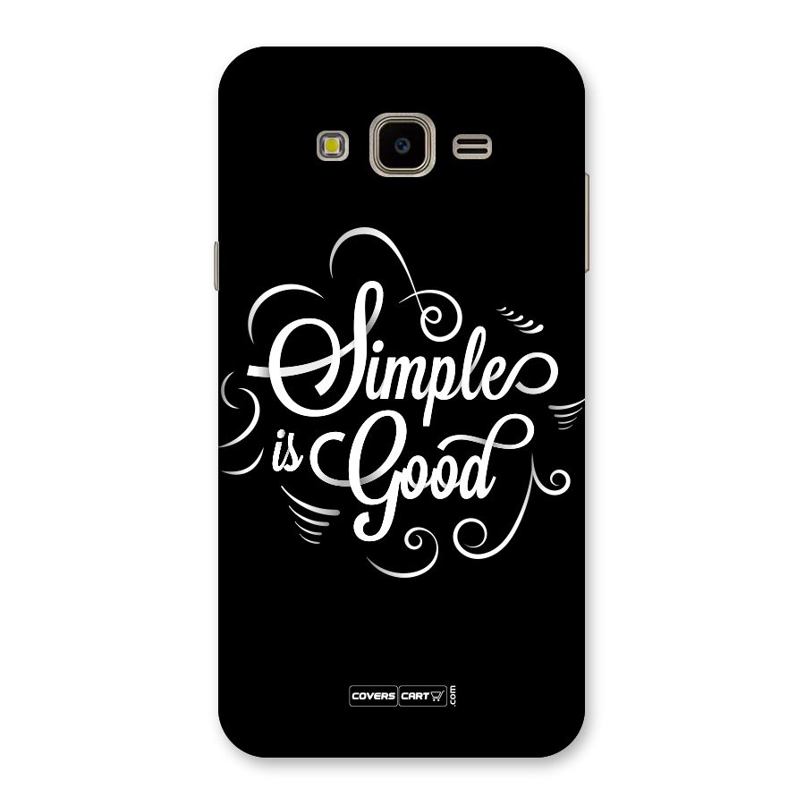 Simple is Good Back Case for Galaxy J7 Nxt