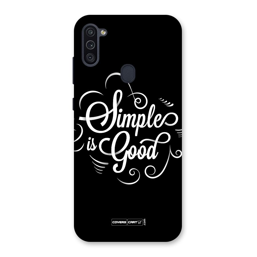 Simple is Good Back Case for Galaxy M11