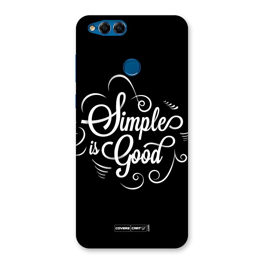 Simple is Good Back Case for Honor 7X