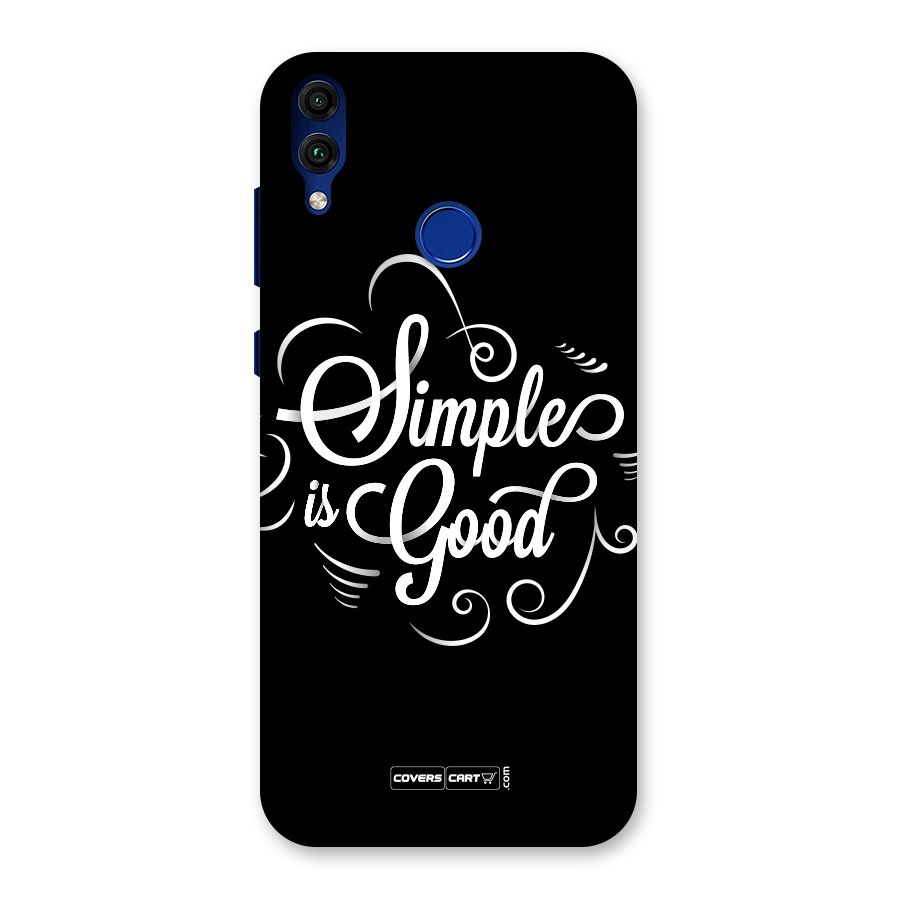 Simple is Good Back Case for Honor 8C