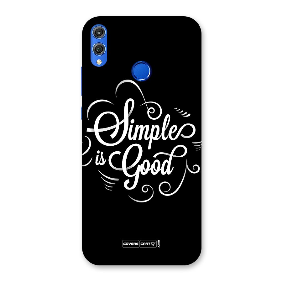 Simple is Good Back Case for Honor 8X