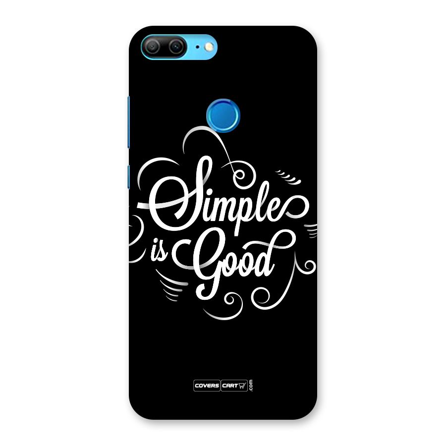 Simple is Good Back Case for Honor 9 Lite