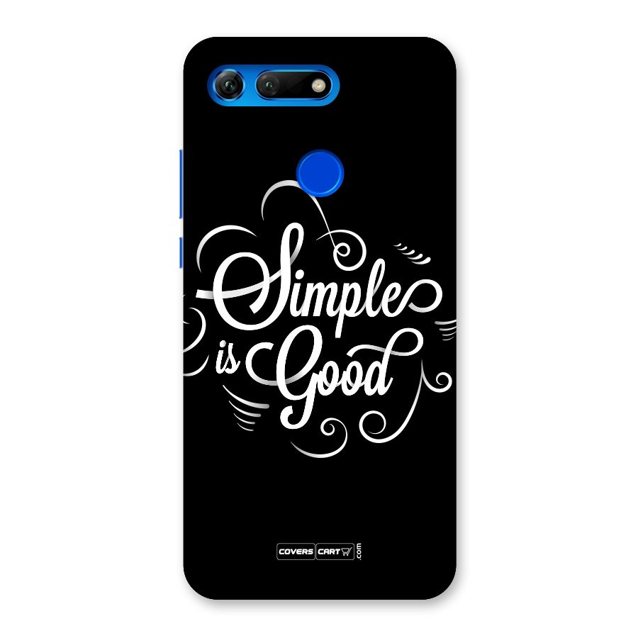 Simple is Good Back Case for Honor View 20