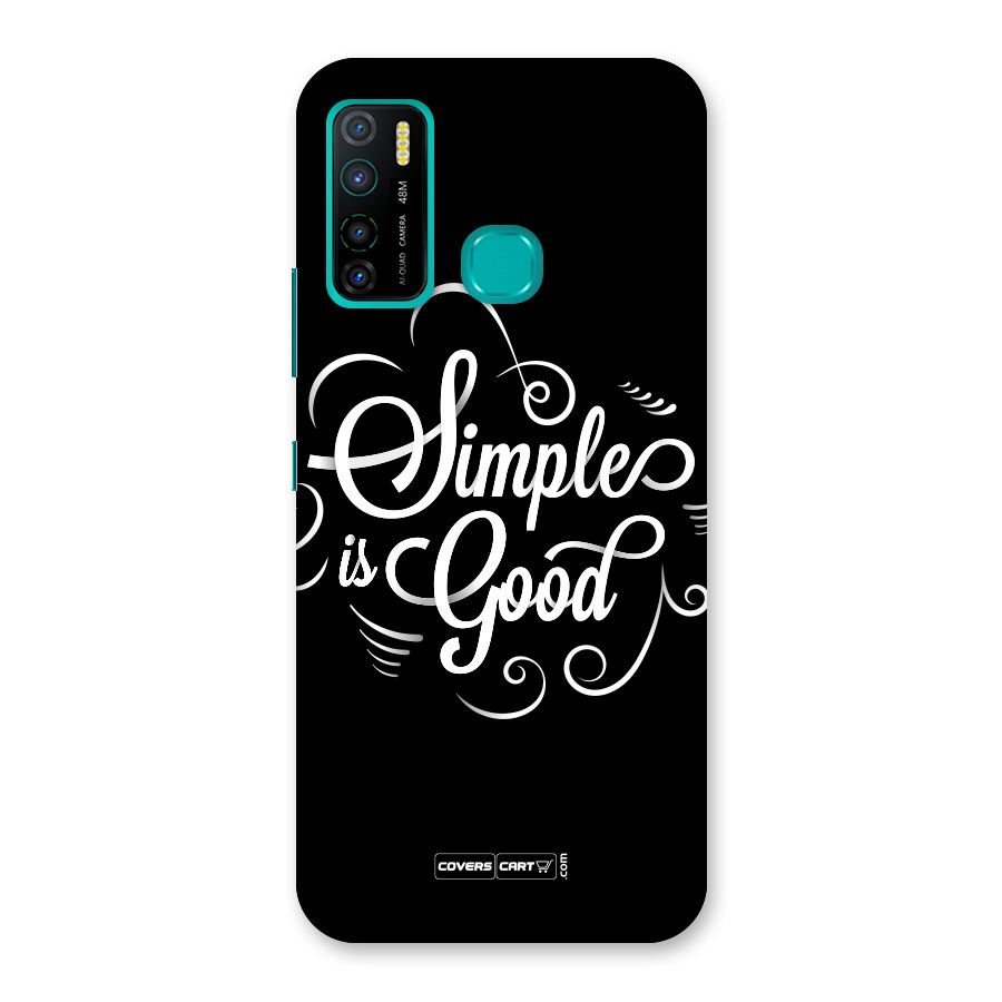 Simple is Good Back Case for Infinix Hot 9 Pro
