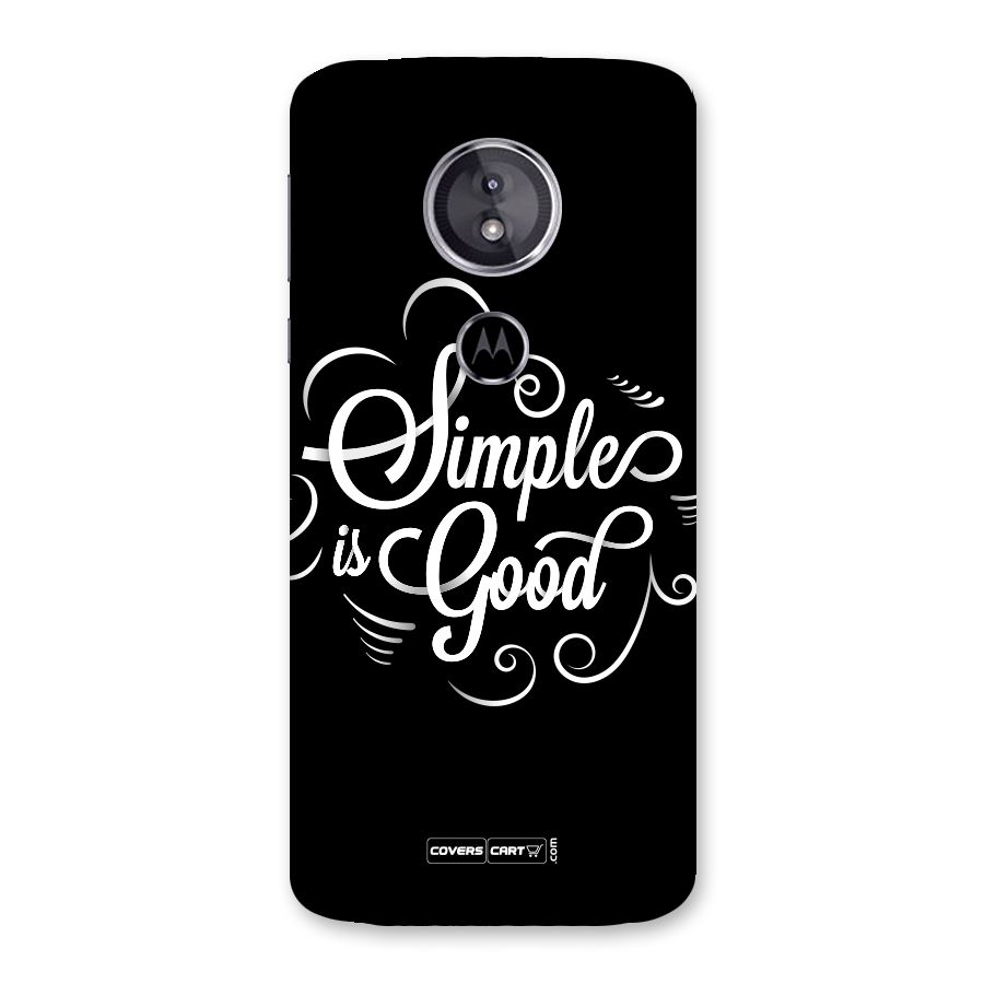 Simple is Good Back Case for Moto E5