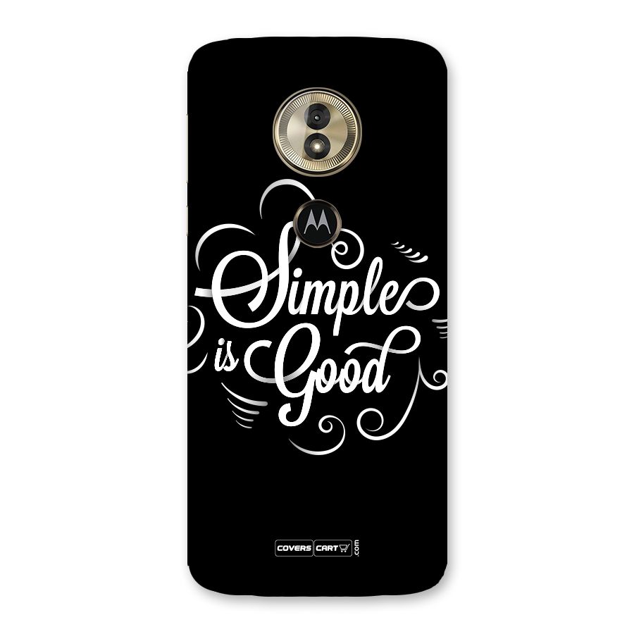 Simple is Good Back Case for Moto G6 Play