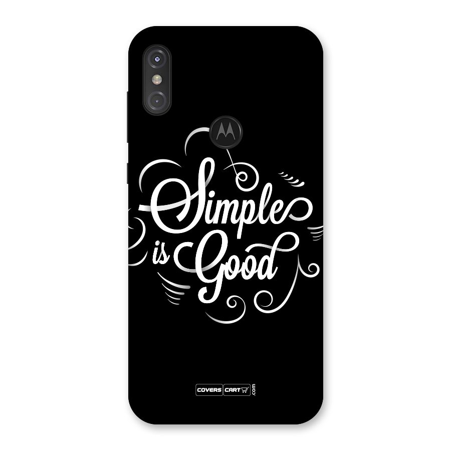 Simple is Good Back Case for Motorola One Power