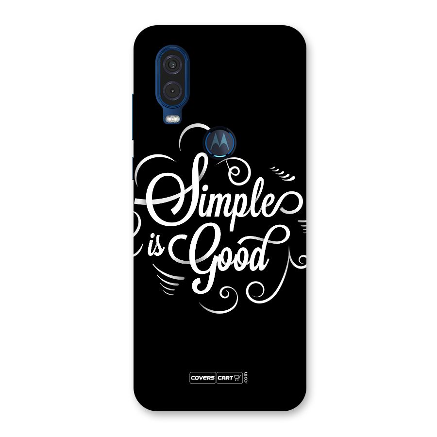 Simple is Good Back Case for Motorola One Vision
