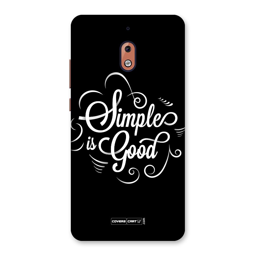 Simple is Good Back Case for Nokia 2.1