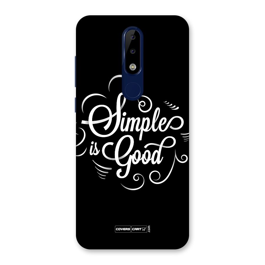 Simple is Good Back Case for Nokia 5.1 Plus