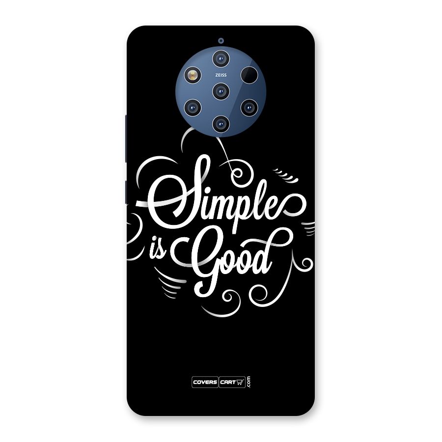 Simple is Good Back Case for Nokia 9 PureView