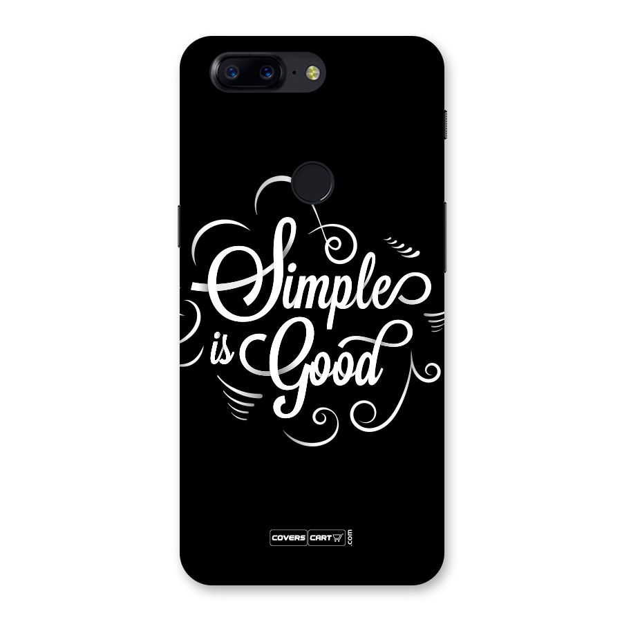 Simple is Good Back Case for OnePlus 5T