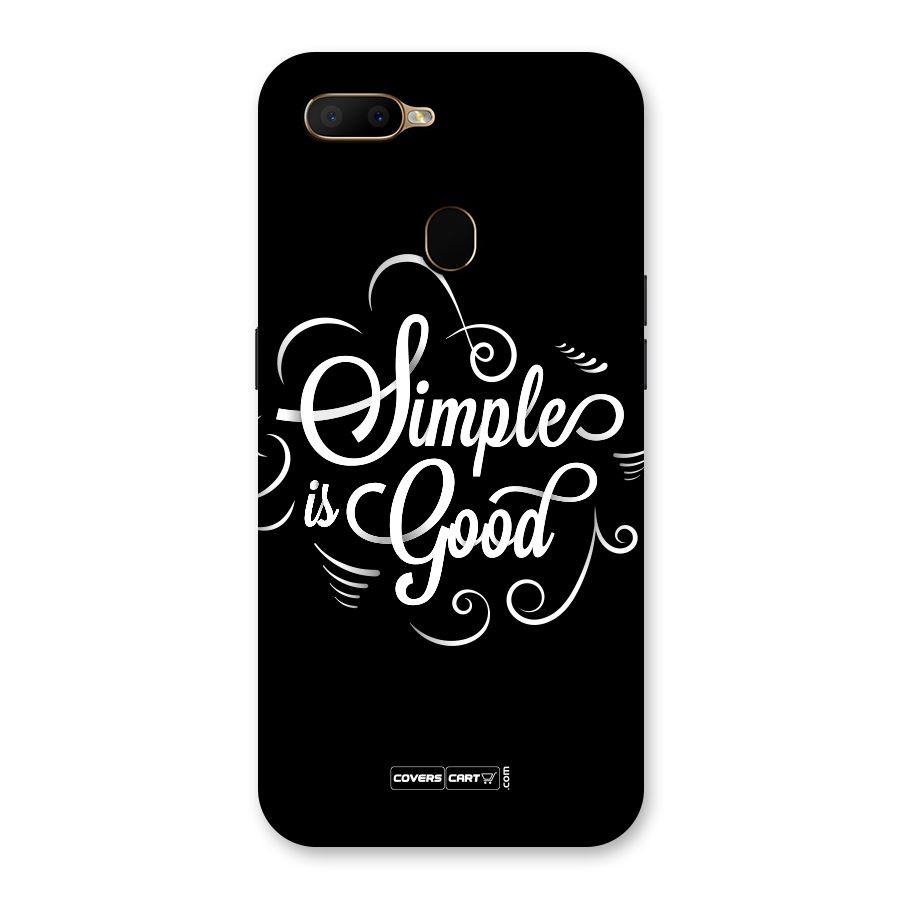 Simple is Good Back Case for Oppo A5s