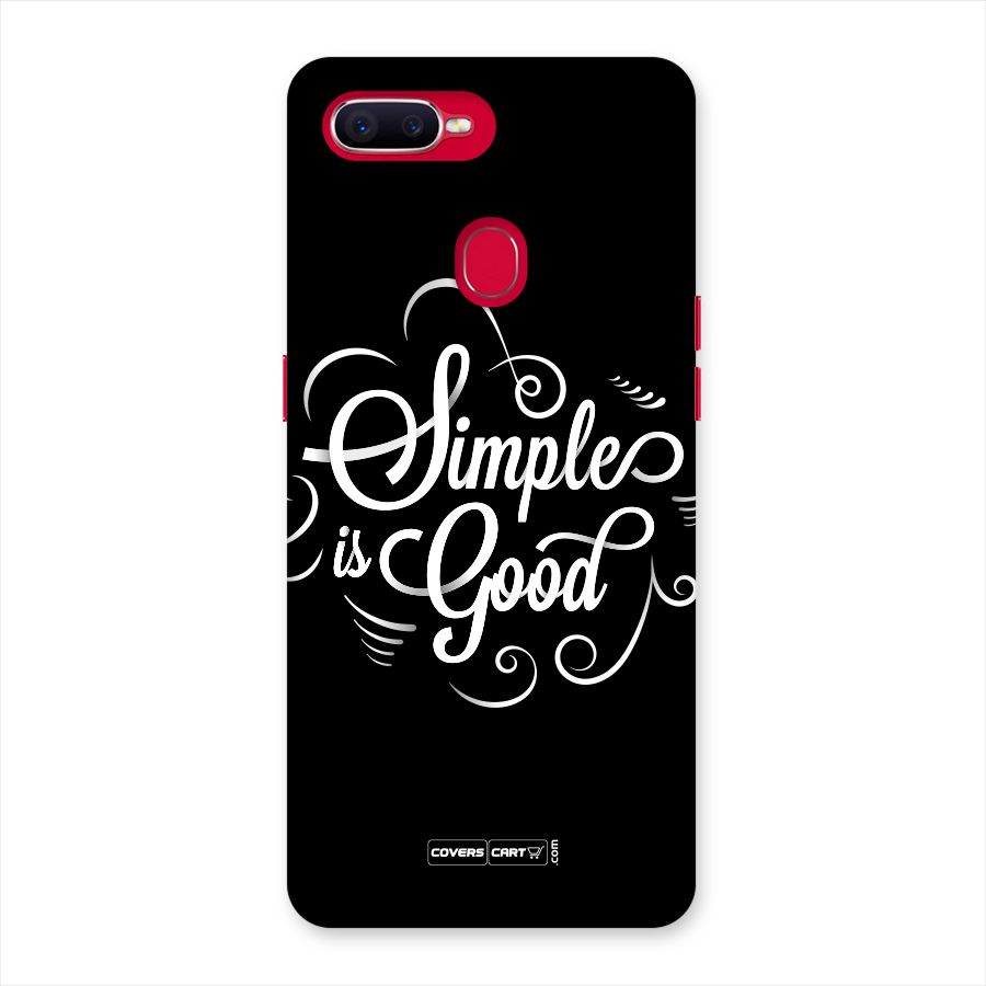 Simple is Good Back Case for Oppo F9 Pro