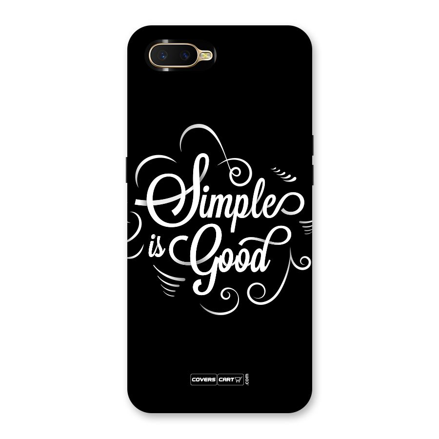 Simple is Good Back Case for Oppo K1