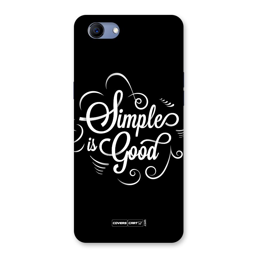 Simple is Good Back Case for Oppo Realme 1