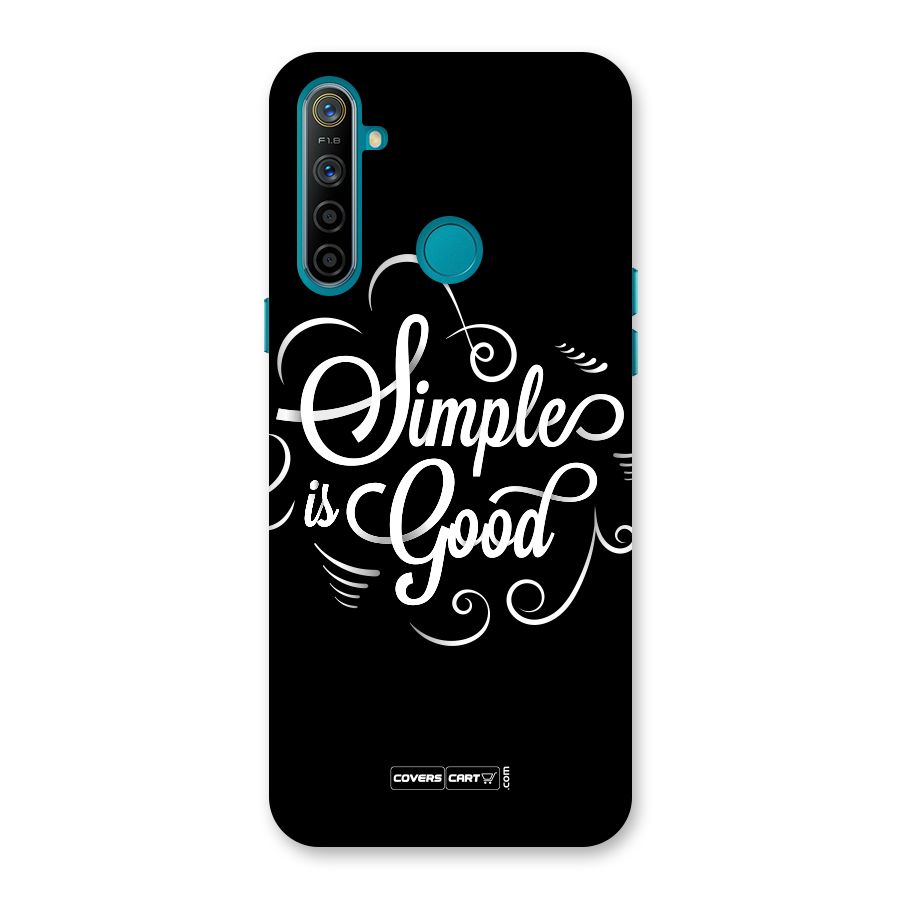 Simple is Good Back Case for Realme 5i