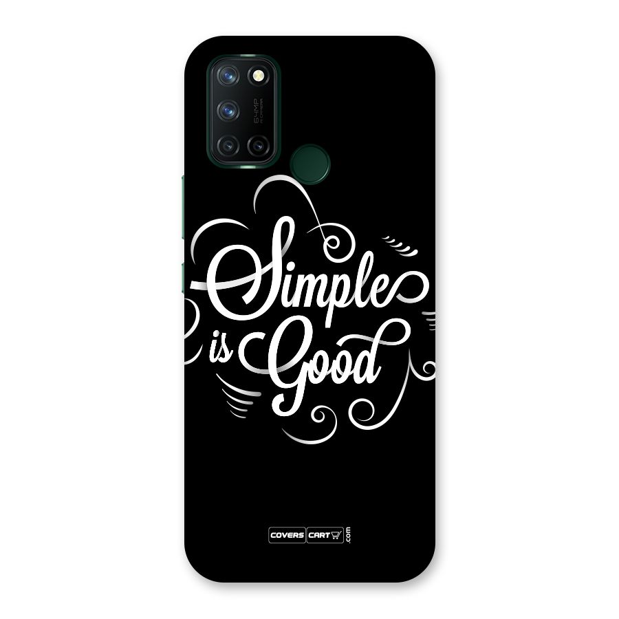 Simple is Good Back Case for Realme 7i
