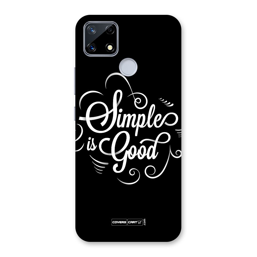 Simple is Good Back Case for Realme Narzo 20