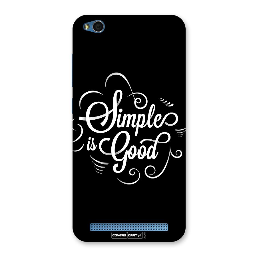 Simple is Good Back Case for Redmi 5A