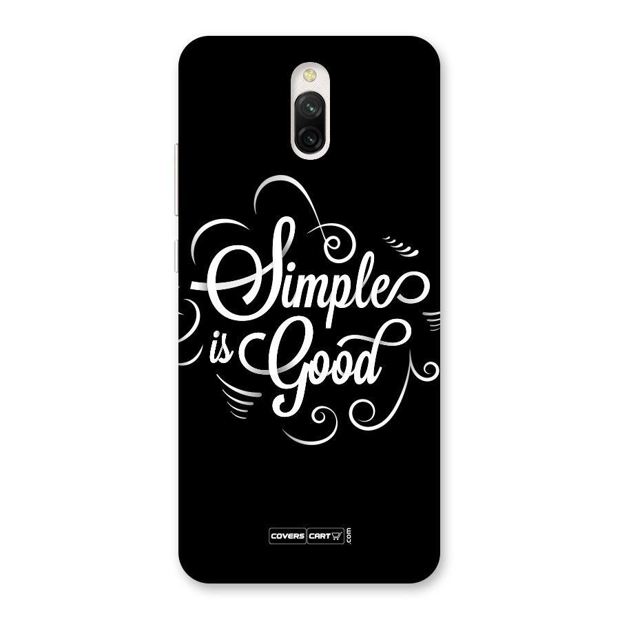 Simple is Good Back Case for Redmi 8A Dual