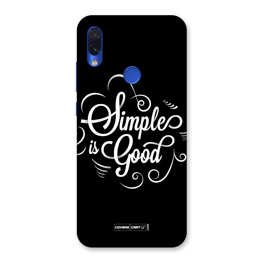 Simple is Good Back Case for Redmi Note 7