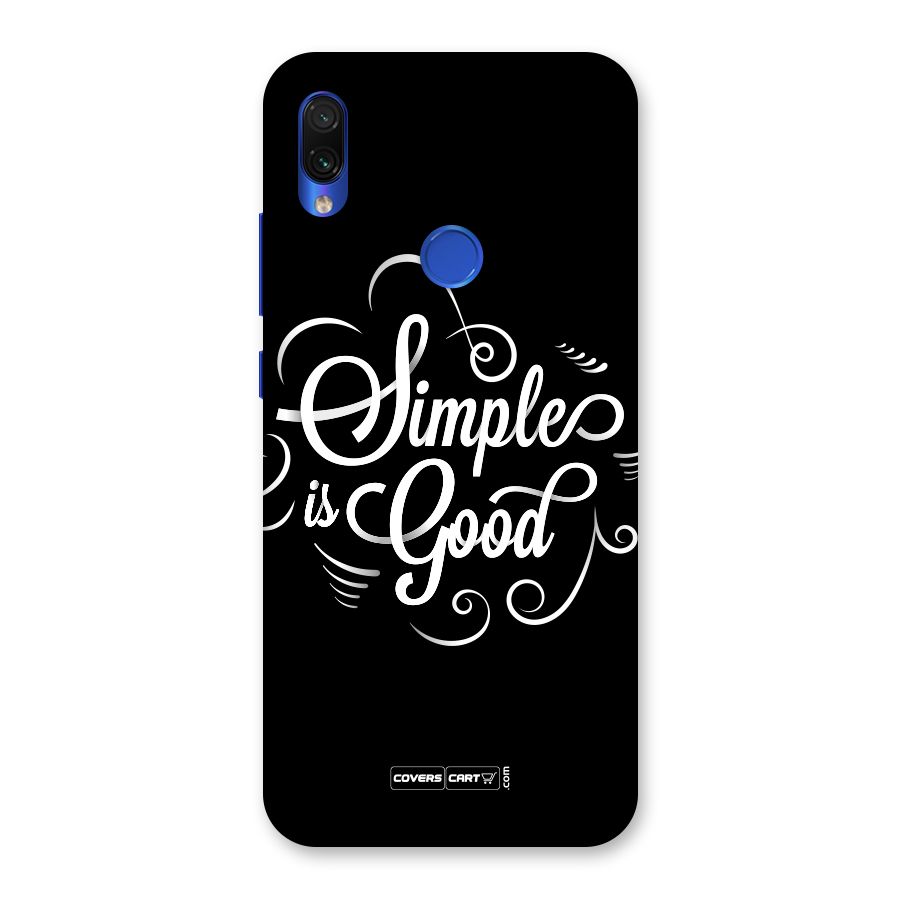 Simple is Good Back Case for Redmi Note 7S