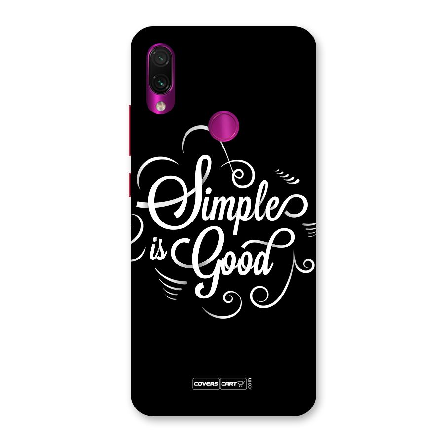Simple is Good Back Case for Redmi Note 7 Pro