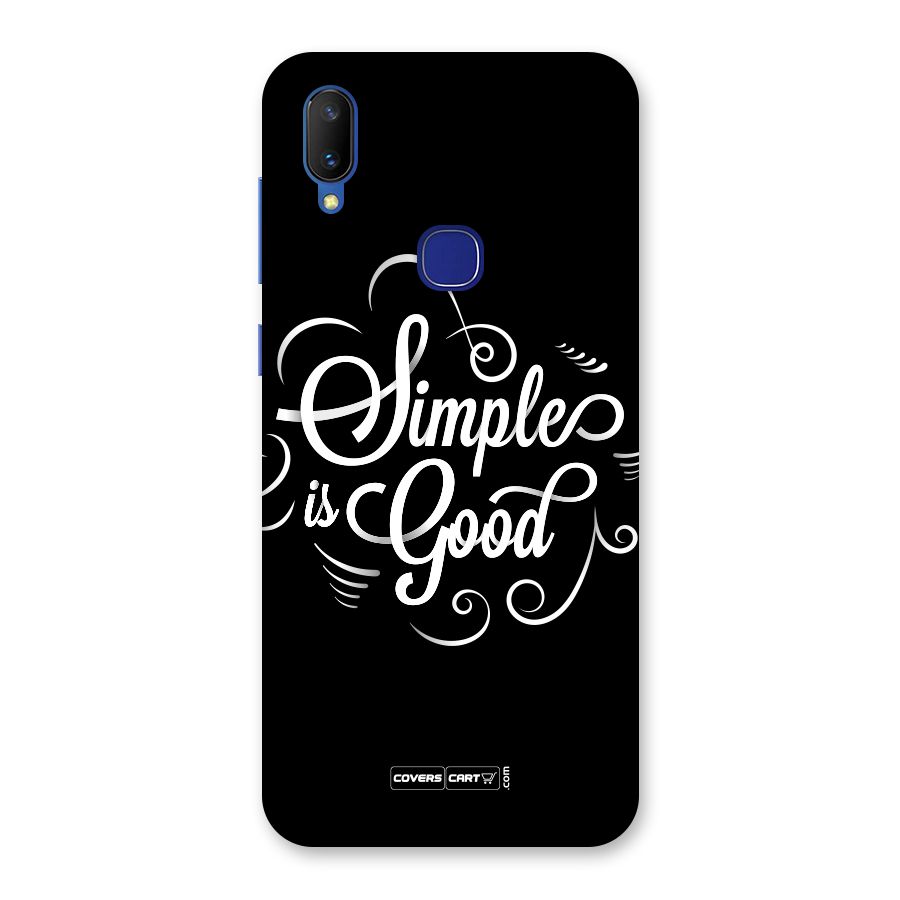 Simple is Good Back Case for Vivo V11