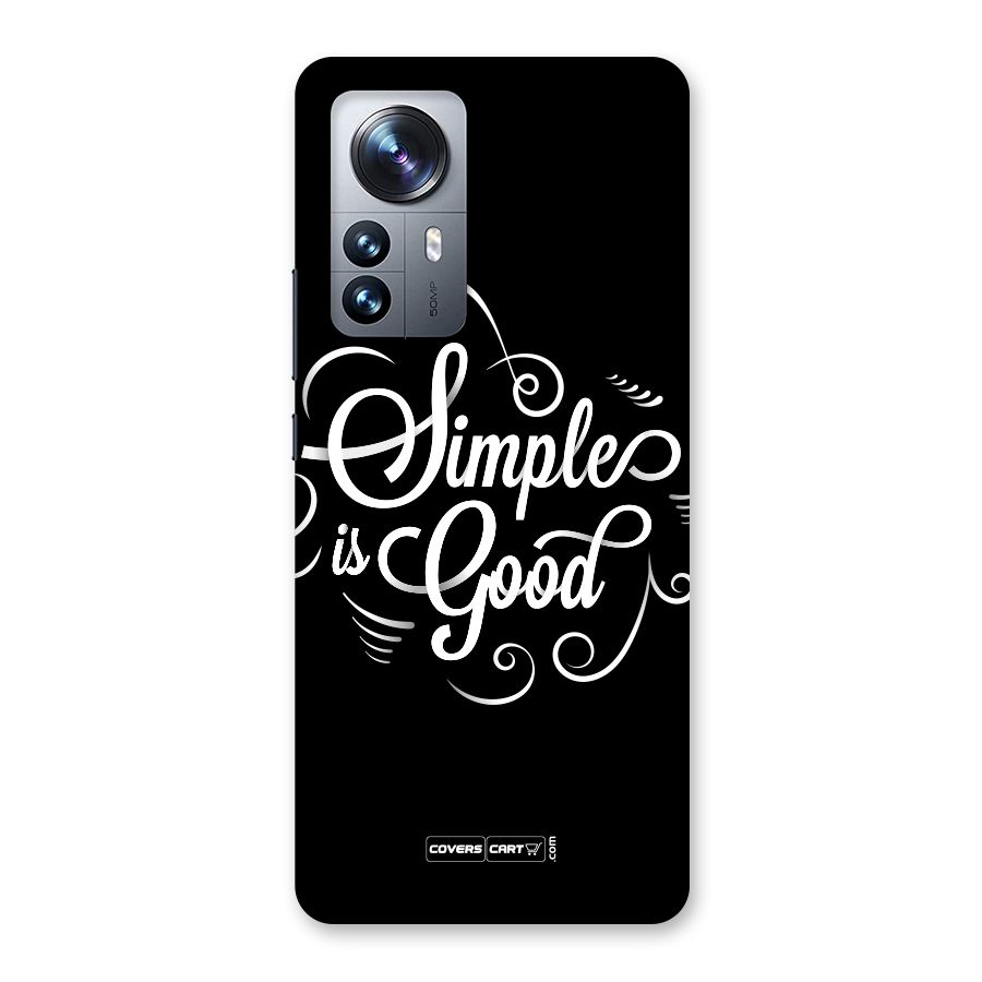 Simple is Good Back Case for Xiaomi 12 Pro